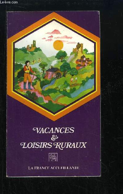 Vacances & Loisirs Ruraux.