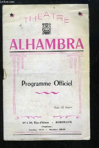 Programme Officiel du Thtre Alhambra : Les Mousquetaires au Couvent (oprette en 3 actes de Paul Ferrier et Jules Prvel)