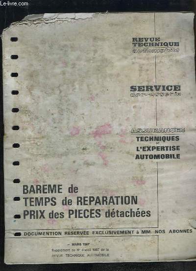 Barême de Temps de Réparation, Prix des pièces détachées.