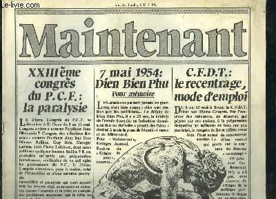 Maintenant N9 : 23EME CONGRES DU PCF / LA PARALYSIE - 7 MAI 1954 / DIEN BIEN PHU - CFDT / LE RECENTRAGE MODE D'EMPLOI