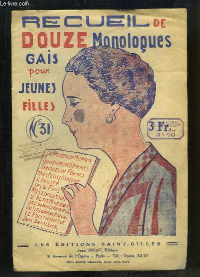 Recueil de Douze Monologues gais our jeune filles N31 : Le Poisson de Monique - Concours de Grimaces - Langues de Femmes - Trois petits garons - Le Petit Mozart ...