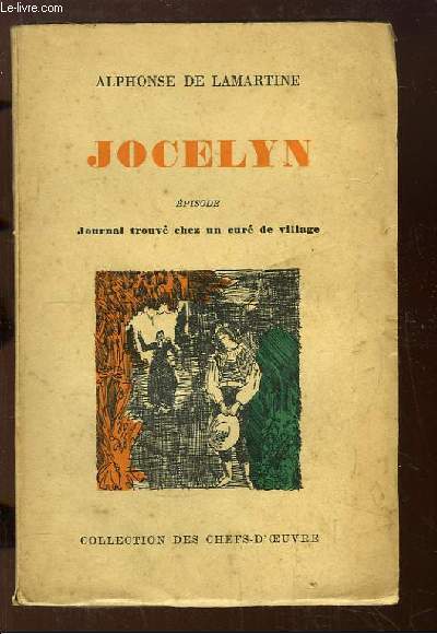 Jocelyn. Journal trouv chez un cur de village. Episode.