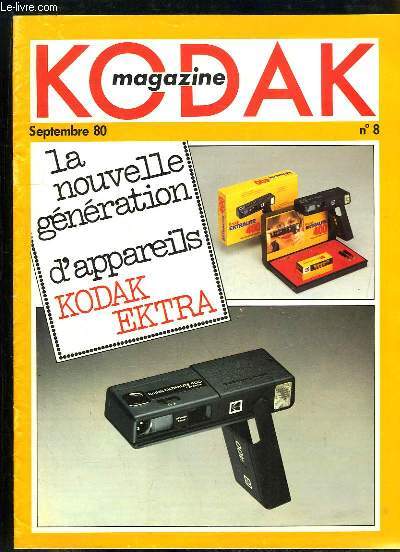 Kodak Magazine N°8 : La nouvelle génération d'appareils Kodak Extra.