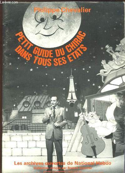 Petit guide du Chirac dans tous ses tats.
