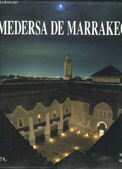 Medersa de Marrakech.