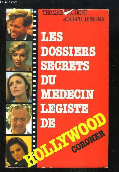 Les Dossiers Secrets du Mdecin Lgiste de Hollywood, Coroner.