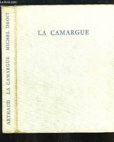 La Camargue.