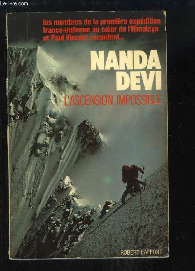 Nanda Devi, l'ascension impossible.