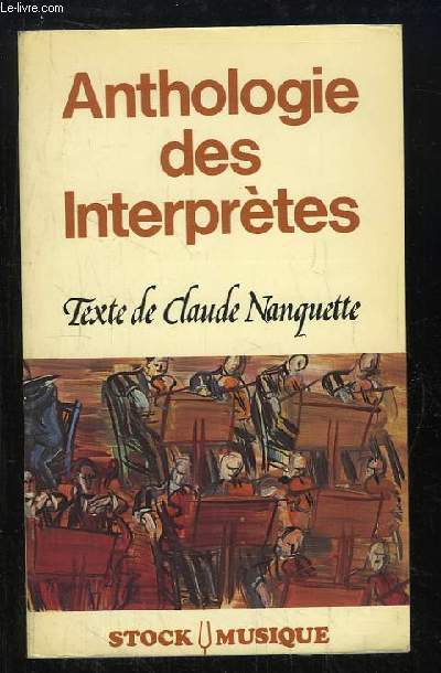 Anthologie des Interprtes.