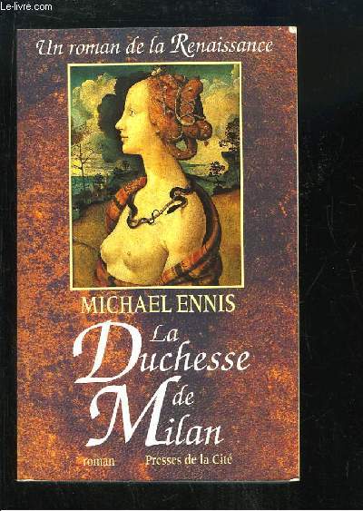 La Duchesse de Milan.