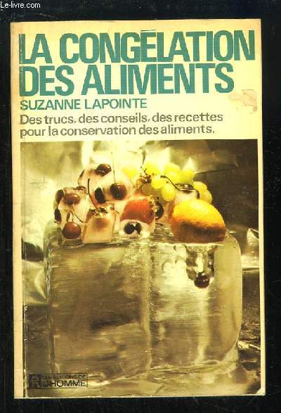 La Conglation des Aliments