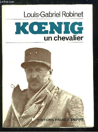 Koenig, un chevalier.