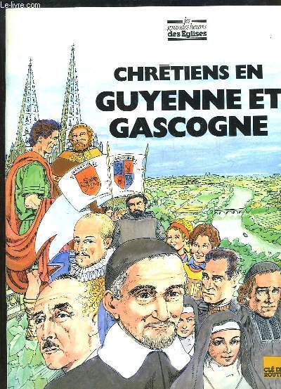 Chrtiens en Guyenne et Gascogne