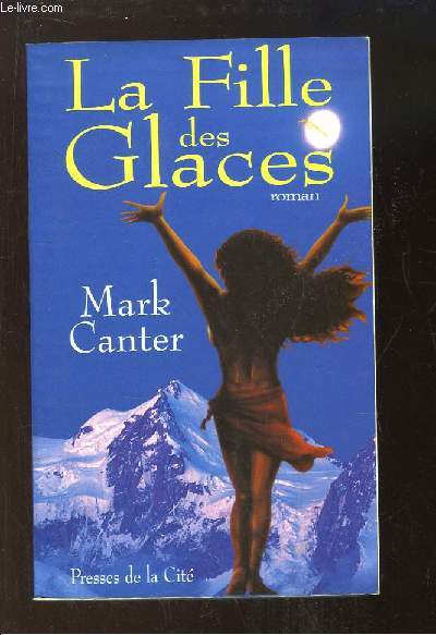 La Fille des Glaces.