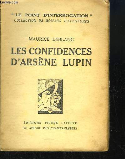 Les Confidences d'Arsne Lupin