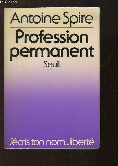 Profession : permanent