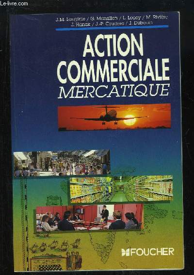 Action Commerciale. Mercatique.