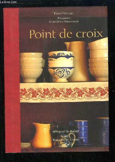 Le point de croix.