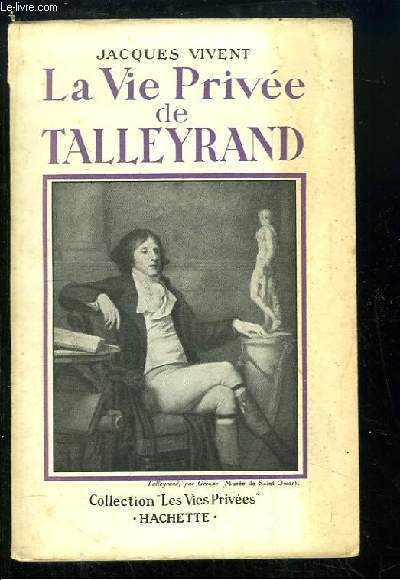 La Vie Prive de Talleyrand