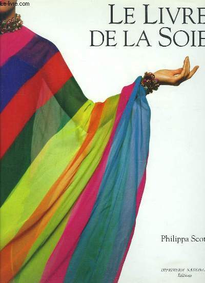 Le Livre de la Soie.