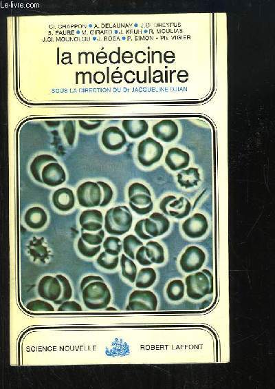 La Mdecine Molculaire