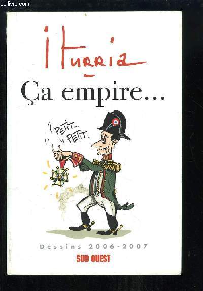 Ca empire .... (Dessins 2006 - 2007)