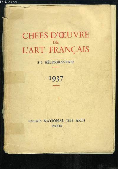 Chefs-d'Oeuvre de l'Art Franais, 1937