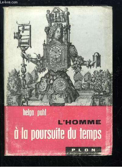 L'homme  la poursuite du temps