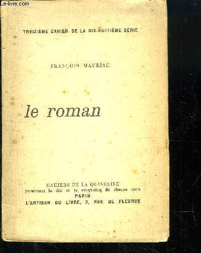 Le Roman. Cahier de la Quinzaine, 13me cahier de la 18e srie.