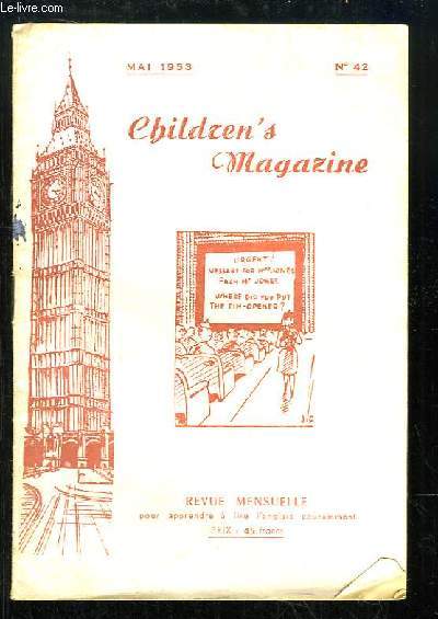 Children's Magazine N°42 : The Spindle, The Shuttle and the Needle - The Scottish Clan - From Yrok to the Tweed -