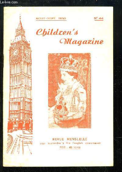 Children's Magazine N44 : The Coronation Service - The Queen's Speech ...