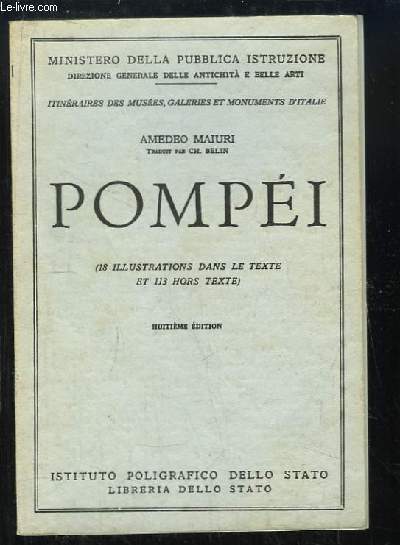 Pompi. Les fouilles nouvelles - La 