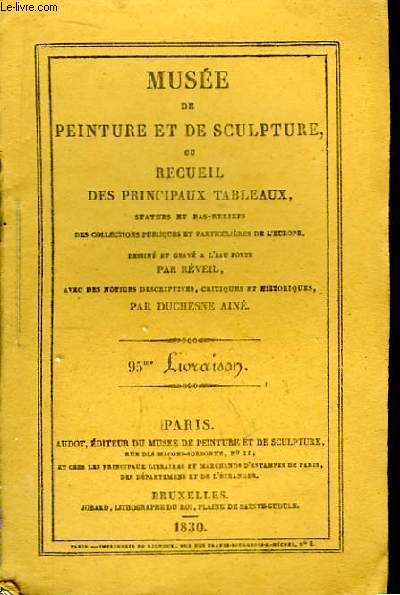 Muse de peinture et de sculpture, ou Recueil des principaux tableaux, statuts et bas-reliefs des collections publiques et particulires de l'Europe. 95me Livraison : Loth et ses Filles - Ste Ptronille - L'Annonce aux Bergers - Reniement de St-Pierre .