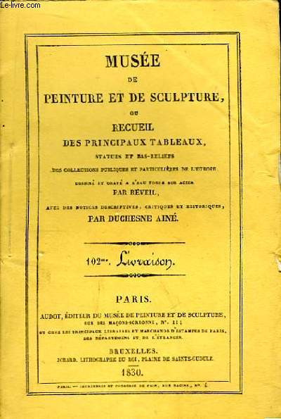 Muse de peinture et de sculpture, 102me Livraison : Mort de Sainte-Ccile - Rsurrection de Lazare - La Femme de Van Dyck et son enfant - Femme Hydropique - Thtis, portant l'armure d'Achille - Discobole en repos.