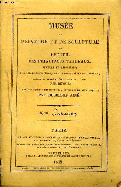 Muse de peinture et de sculpture, 161me Livraison : La Vierge et l'Enfant Jsus - Galathe - L'Enfant Jsus et le Petit Saint Jean - Judith, montrant au peuple la tte d'Holopherne - Disciples d'Emmas - Renaud et Armide.