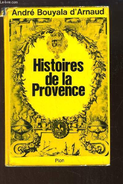 Histoires de la Provence