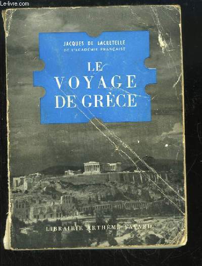 Le Voyage de Grce