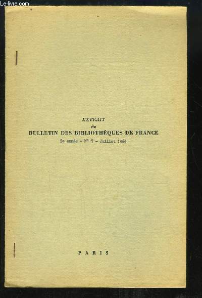 Deux Bibliothèques du XVIIIe siècle, de plan exceptionnel, Moyenmoutier et Cambrai (Extrait du bulletin des bibliothèques de France, n°7, 9e année, 1964)