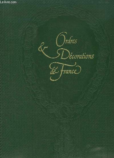 Ordres & Dcorations de France.