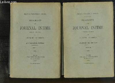 Fragments d'un Journal Intime. Prcds d'une tude par Edmond SCHERER. EN 2 TOMES