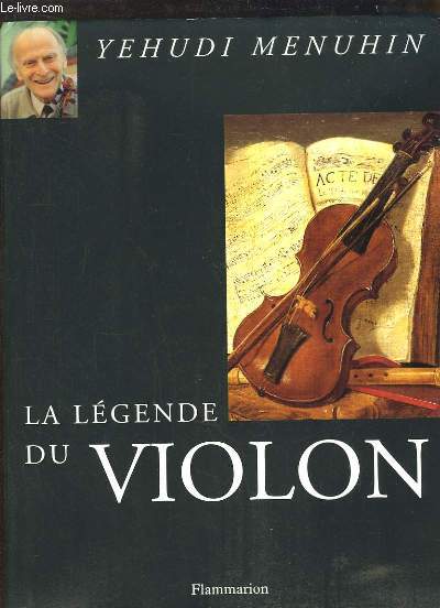 La Lgende du Violon.