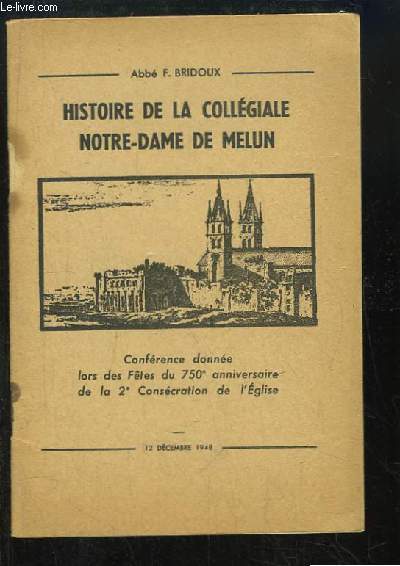 Histoire de la collgiale Notre-Dame de Melun