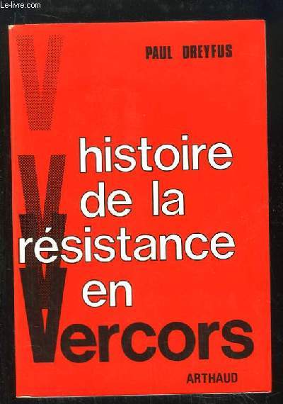 Histoire de la rsistance en Vercors.