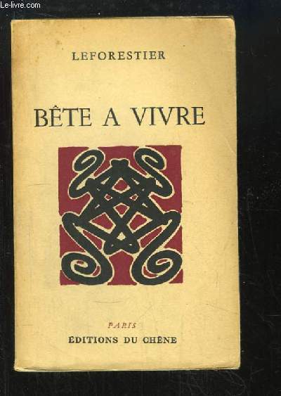 Bte  Vivre. Roman.