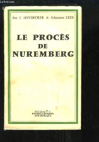 Le Procs de Nuremberg.