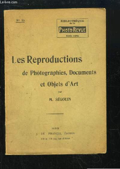 Les Reproductions de Photographies, Documents et Objets d'Art