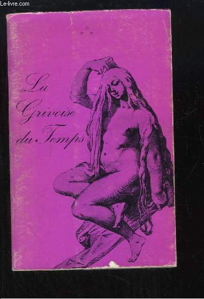 La Grivoise du Temps ou La Charolaise.