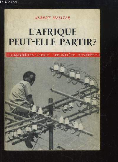 L'Afrique peut-elle partir ? Changement social et dveloppement en Afrique Orientale.