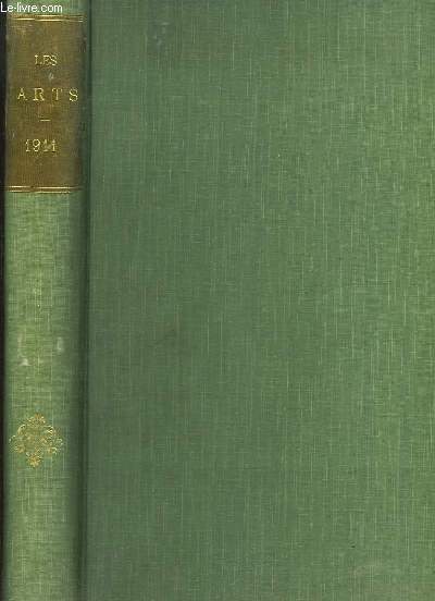 Les Arts. 10me anne - 1911. Revue mensuelle des Muses, Collections, Expositions