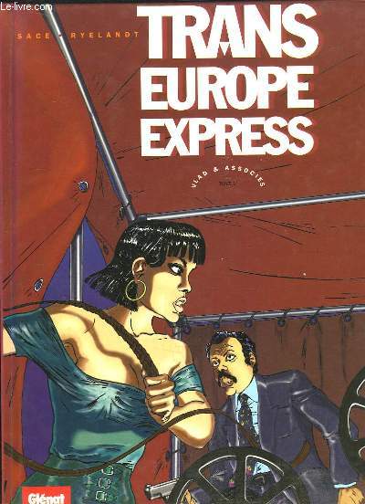 Vlad & Associs, TOME 1 : Trans Europe Express.